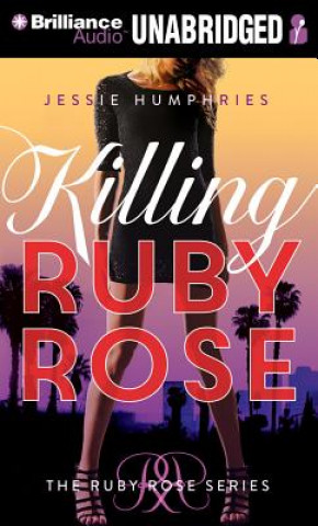 Digital Killing Ruby Rose Jessie Humphries