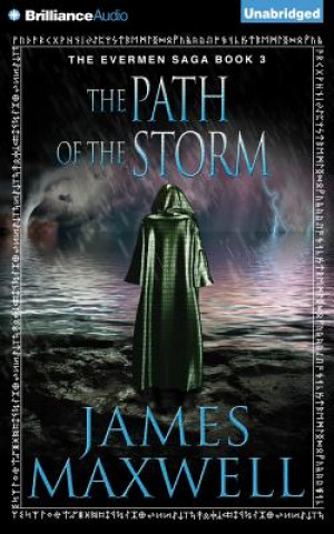 Audio The Path of the Storm James Maxwell