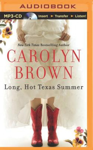 Digital Long, Hot Texas Summer Carolyn Brown