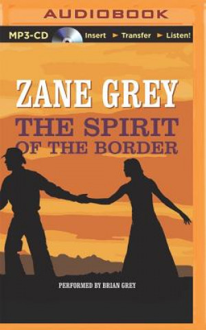 Digitale The Spirit of the Border Zane Grey