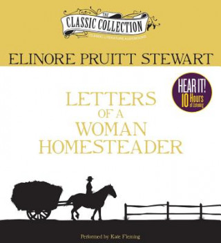 Digital Letters of a Woman Homesteader Elinore Pruitt Stewart