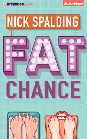 Audio Fat Chance Nick Spalding