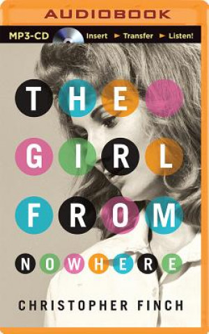 Digital The Girl from Nowhere Christopher Finch