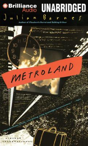 Audio Metroland Julian Barnes