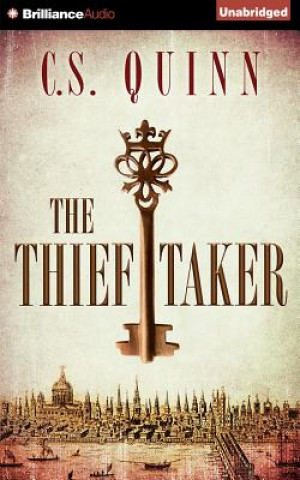 Hanganyagok The Thief Taker C. S. Quinn