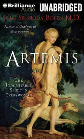 Audio Artemis: The Indomitable Spirit in Everywoman Jean Shinoda Bolen