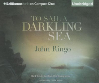 Audio To Sail a Darkling Sea John Ringo