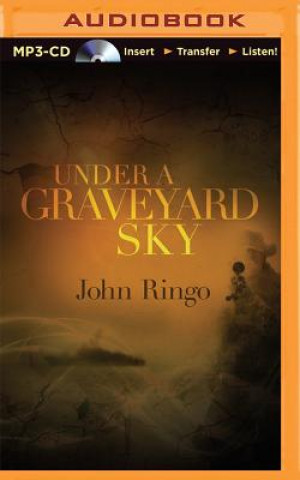 Digital Under a Graveyard Sky John Ringo