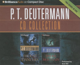 Аудио P.T. Deutermann Collection 1: The Cat Dancers, Spider Mountain P. T. Deutermann