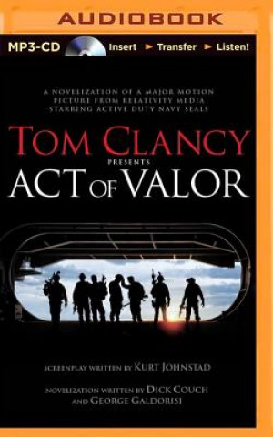Digital TOM CLANCY PRESENTS ACT OF VALOR Dick Couch