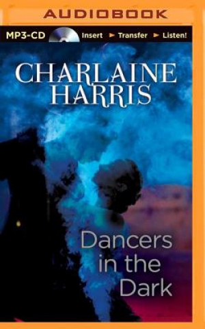 Digital Dancers in the Dark Charlaine Harris