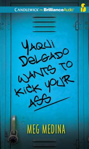 Hanganyagok Yaqui Delgado Wants to Kick Your Ass Meg Medina