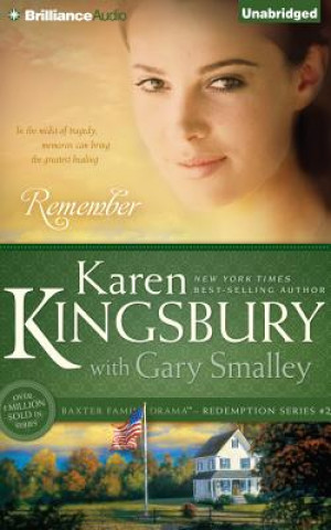 Audio Remember Karen Kingsbury