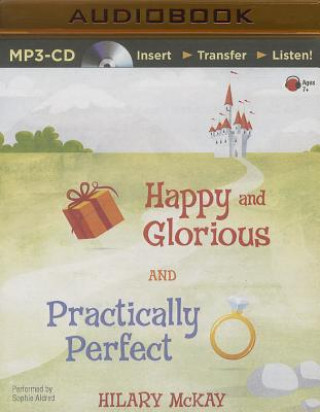 Digital Happy and Glorious and Practically Perfect Hilary McKay