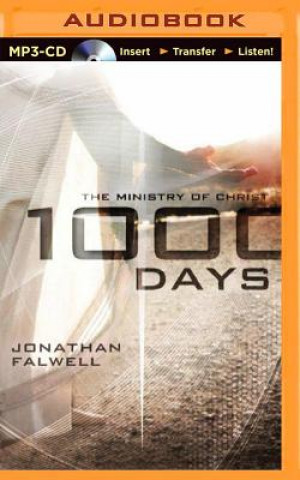Digital 1000 Days: The Ministry of Christ Jonathan Falwell