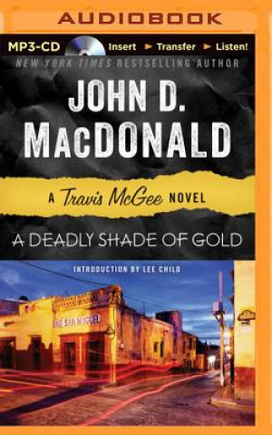 Digital A Deadly Shade of Gold John D. MacDonald