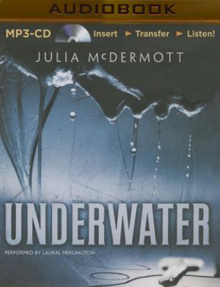 Digital Underwater Julia McDermott