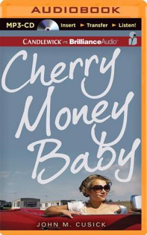 Digital Cherry Money Baby John M. Cusick
