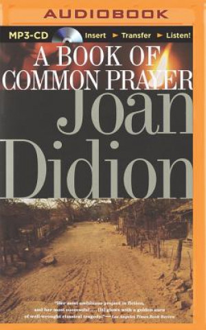 Audio A Book of Common Prayer Joan Didion