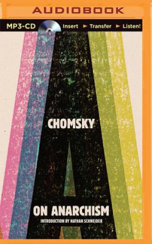 Audio On Anarchism Noam Chomsky