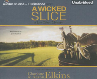 Audio A Wicked Slice Aaron Elkins