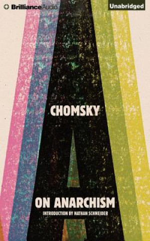 Аудио On Anarchism Noam Chomsky