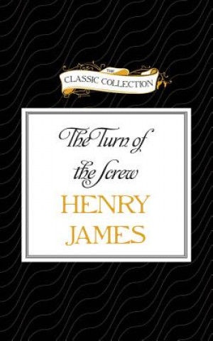 Audio The Turn of the Screw Henry James