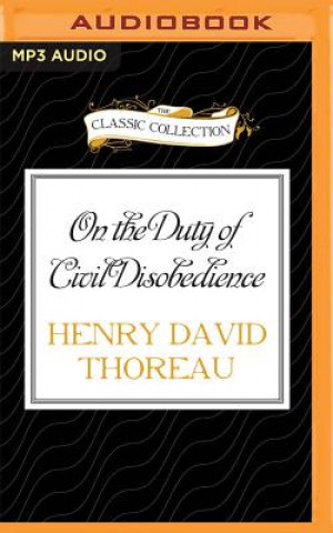 Digital On the Duty of Civil Disobedience Henry David Thoreau