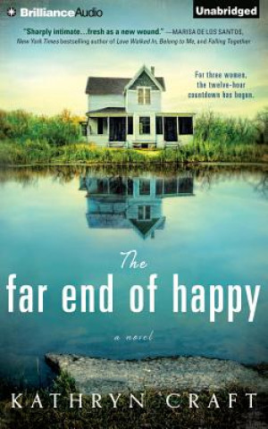 Audio The Far End of Happy Kathryn Craft