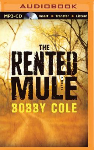 Digital The Rented Mule Bobby Cole