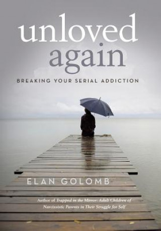 Könyv Unloved Again Elan Golomb