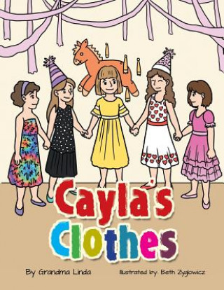 Книга Cayla's Clothes Grandma Linda