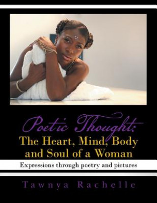 Kniha Poetic Thought Tawnya Rachelle