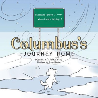 Kniha Columbus's Journey Home Donna J. Mankiewitz