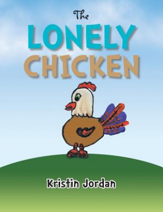 Carte Lonely Chicken Kristin Jordan