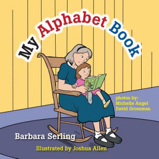 Kniha My Alphabet Book Barbara Serling