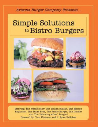 Knjiga Simple Solutions to Bistro Burgers Tom Misitano