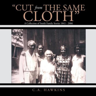 Carte Cut From The Same Cloth C. a. Hawkins