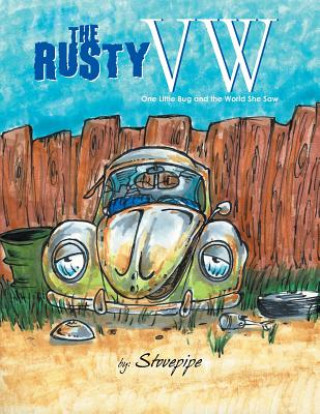 Книга Rusty VW Stovepipe