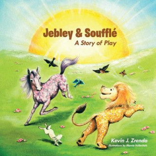 Книга Jebley & Souffle Kevin J. Zrenda