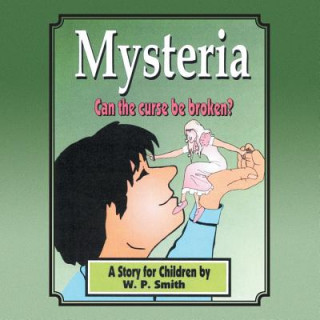 Kniha Mysteria Willie P. Smith