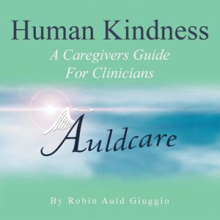 Book Human Kindness Robin Auld Giuggio