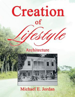 Livre Creation of Lifestyle Michael E. Jordan