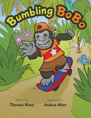Kniha Bumbling Bobo Thomas Hund