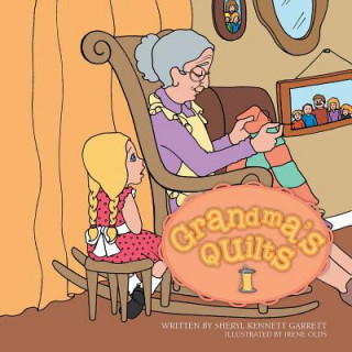 Könyv Grandma's Quilts Sheryl Kennett Garrett