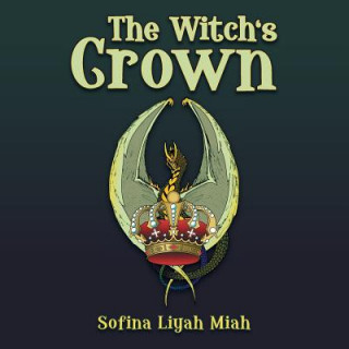 Buch Witch's Crown Sofina Liyah Miah