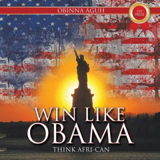 Knjiga Win like Obama Obinna Aguh