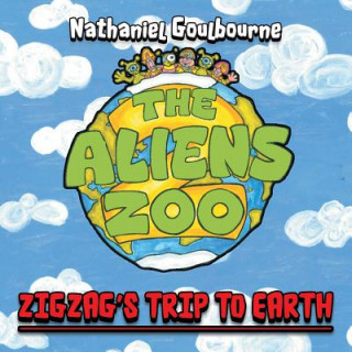 Kniha Aliens Zoo Nathaniel Goulbourne