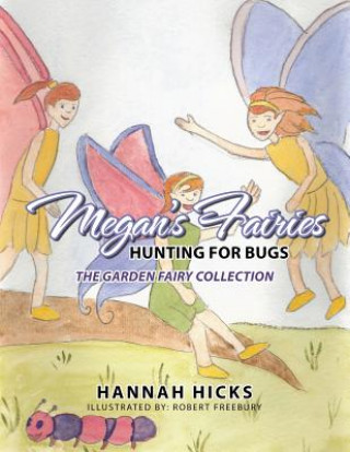 Kniha Megan's Fairies Hannah Hicks