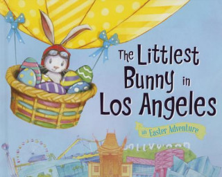 Livre The Littlest Bunny in Los Angeles: An Easter Adventure Lily Jacobs